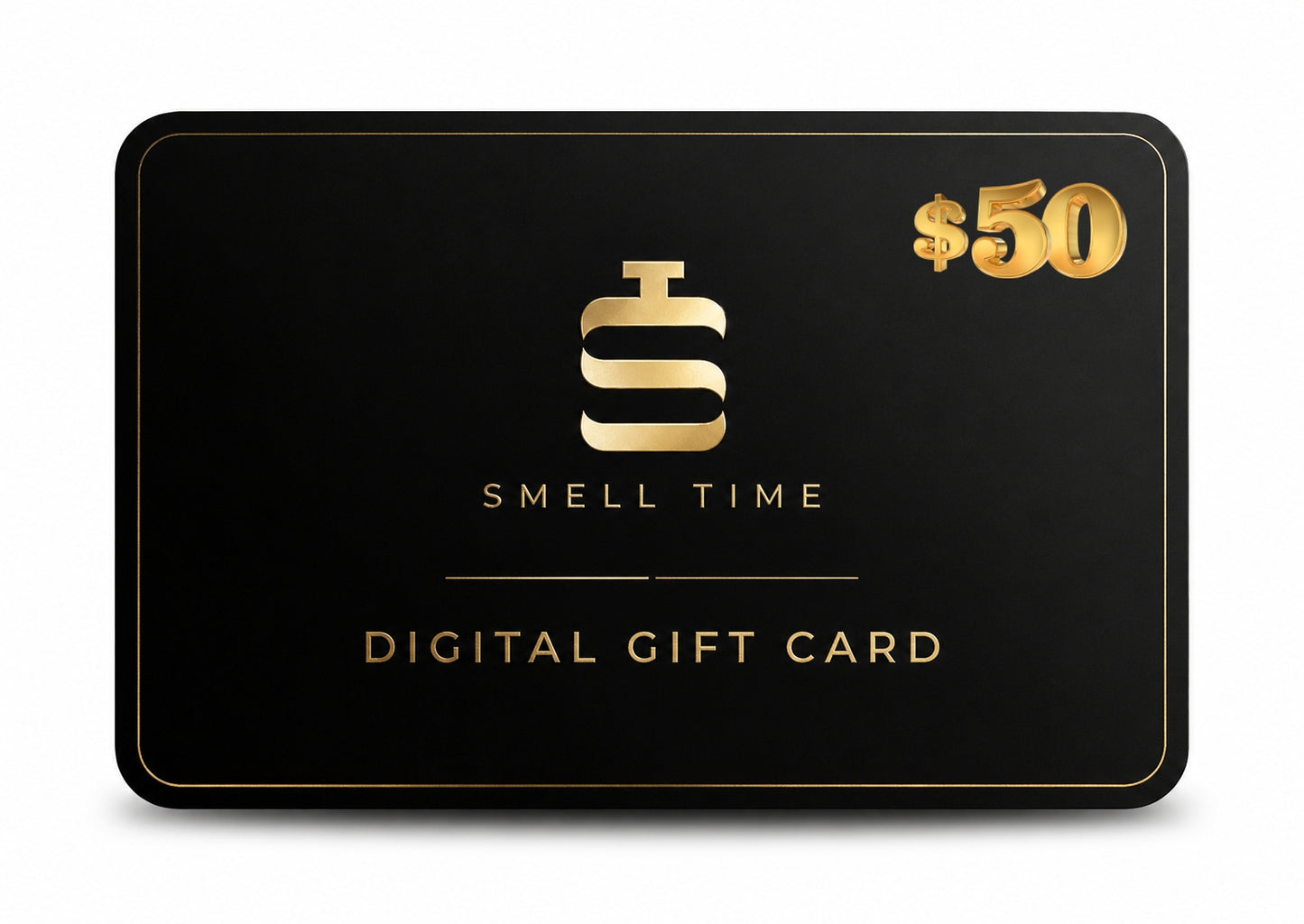 Smell Time Digital Gift Card